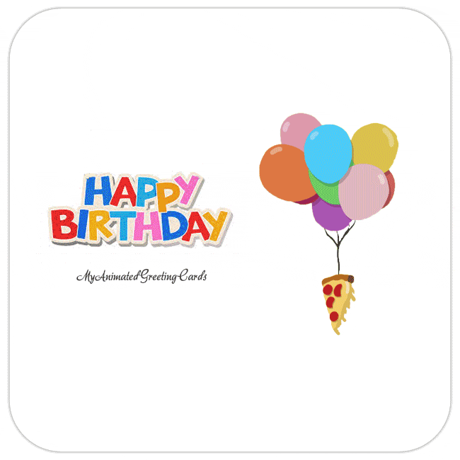 Animated Pizza On Balloons Happy Birthday Card