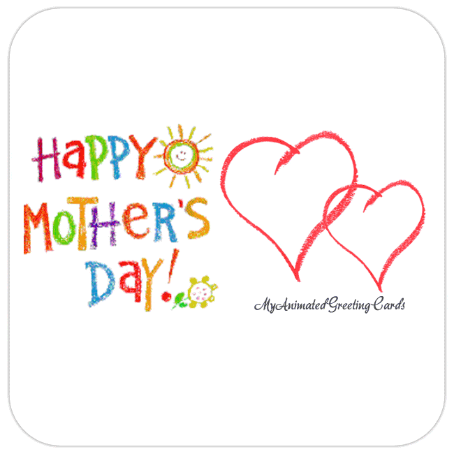 Happy Mother'S Day - Animated Greeting Cards